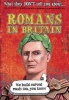 Romans in Britain (Paperback) - Robert Fowke Photo