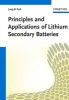 Principles and Applications of Lithium Secondary Batteries (Hardcover) - Jung Ki Park Photo