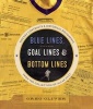 Blue Lines, Goal Lines & Bottom Lines - Hockey Contracts and Historical Documents from the Collection of Allan Stitt (Hardcover) - Greg Oliver Photo