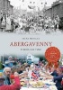 Abergavenny Through Time (Paperback) - Irena Morgan Photo