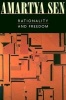 Rationality and Freedom (Paperback, Revised) - Amartya K Sen Photo