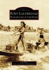 Fort Lauderdale - Playground of the Stars (Paperback) - Jack Drury Photo