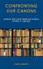 Confronting Our Canons - Spanish and Latin American Studies in the 21st Century (Hardcover) - Joan L Brown Photo