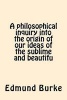 A Philosophical Inquiry Into the Origin of Our Ideas of the Sublime and Beautifu (Paperback) - Edmund Burke Photo