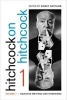 Hitchcock on Hitchcock, Volume 1 - Selected Writings and Interviews (Paperback) - Alfred Hitchcock Photo