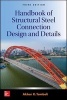 Handbook of Structural Steel Connection Design and Details (Hardcover, 3rd Revised edition) - Akbar R Tamboli Photo