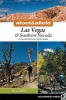 Afoot and Afield: Las Vegas and Southern Nevada - A Comprehensive Hiking Guide (Paperback, 2nd Revised edition) - Brian Beffort Photo