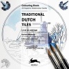 Traditional Dutch Tiles - Colouring Card Book (Paperback) - Pepin Van Roojen Photo