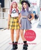 Style Tribes - The Fashion of Subcultures (Hardcover) - Caroline Young Photo