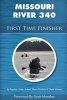 Missouri River 340 First Time Finisher (Paperback) - Stephen Jackson Photo