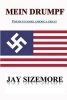 Mein Drumpf - Poems to Make America Great (Paperback) - Jay Sizemore Photo