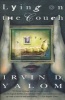 Lying on the Couch - A Novel (Paperback, 1st Harperperennial Ed) - Irvin D Yalom Photo