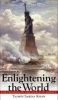 Enlightening the World - The Creation of the Statue of Liberty (Hardcover) - Yasmin Sabina Khan Photo