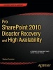 Pro SharePoint 2010 Disaster Recovery and High Availability (Paperback, New) - Stephen Cummins Photo