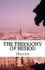 The Theogony of  (Paperback) - Hesiod Photo