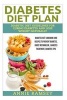 Diabetes Diet Plan - Diabetic Diet Guidelines for Curing Diabetes and Lose Weight Naturally. (Diabetes Diet Cookbook and Recipes to Prevent Diabetes, Boost Metabolism, Diabetes Treatment, Diabetes Tips) (Paperback) - Annie Ramsey Photo