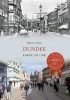 Dundee Through Time (Paperback) - Brian King Photo