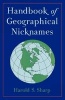 Handbook of Geographical Nicknames (Paperback) - Harold S Sharp Photo