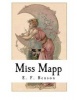 Miss Mapp - E. F. Benson (Paperback) - E F Benson Photo