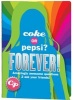 Coke or Pepsi? Forever! - What Do You Really Know about Your Friends? (Paperback) - Mickey Gill Photo