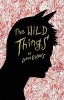 The Wild Things (Hardcover) - Dave Eggers Photo