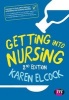 Getting into Nursing (Paperback, 2nd Revised edition) - Karen Elcock Photo