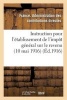 Instruction Pour L'Etablissement de L'Impot General Sur Le Revenu (10 Mai 1916) (French, Paperback) - Administration Photo