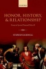 Honor, History, and Relationship - Essays in Second-personal Ethics II (Paperback) - Stephen Darwall Photo