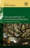 The Law and Policy of Environmental Federalism - A Comparative Analysis (Hardcover) - Kalyani Robbins Photo