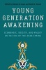 Young Generation Awakening - Economics, Society, and Policy on the Eve of the Arab Spring (Hardcover) - Edward A Sayre Photo