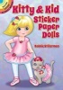 Kitty & Kid Sticker Paper Dolls (Paperback) - Robbie Stillerman Photo