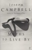 Myths to Live by (Paperback) - Joseph Campbell Photo