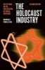 The Holocaust Industry: Reflections on the Exploitation of Jewish Suffering (Paperback) - Norman Finkelstein Photo