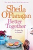 Better Together (Paperback, Ireland Ed) - Sheila OFlanagan Photo