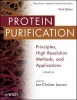 Protein Purification - Principles, High Resolution Methods, and Applications (Hardcover, 3rd Revised edition) - Jan Christer Janson Photo