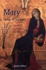 Mary Through the Centuries - Her Place in the History of Culture (Paperback, New edition) - Jaroslav Pelikan Photo