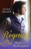 A Regency Rake's Redemption - Ravished by the Rake / Seduced by the Scoundrel (Hardcover) - Louise Allen Photo