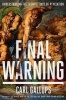 Final Warning - Understanding the Trumpet Days of Revelation (Paperback) - Carl Gallups Photo