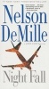 Night Fall (Paperback) - Nelson DeMille Photo