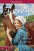 Love and Loyalty (Paperback) - Valerie Tripp Photo