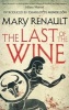 The Last of the Wine - A Virago Modern Classic (Paperback) - Mary Renault Photo