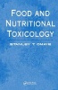 Food and Nutritional Toxicology (Hardcover) - Stanley T Omaye Photo