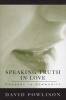 Speaking Truth in Love - Counsel in Community (Paperback) - David Powlison Photo