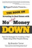 The Book on Investing in Real Estate with No (and Low) Money Down - Real Life Strategies for Investing in Real Estate Using Other People's Money (Paperback) - Brandon Turner Photo