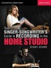 The Smart Singer/Songwriter's Home Studio (Paperback) - Shane Adams Photo