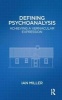 Defining Psychoanalysis - Achieving a Vernacular Expression (Paperback) - Ian Miller Photo