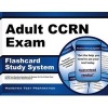 Adult CCRN Exam Flashcard Study System - CCRN Test Practice Questions and Review for the Critical Care Nurses Certification Examinations (Cards) - Ccrn Exam Secrets Test Prep Photo