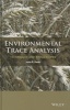 Environmental Trace Analysis - Techniques and Applications (Paperback) - John R Dean Photo