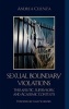 Sexual Boundary Violations - Therapeutic, Supervisory, and Academic Contexts (Hardcover, New) - Andrea Celenza Photo