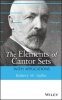 The Elements of Cantor Sets - with Applications (Hardcover) - Robert W Vallin Photo